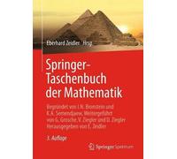 Springer-Taschenbuch der Mathematik: Begr?ndet von I.N. Bronstein und K.A. Semen