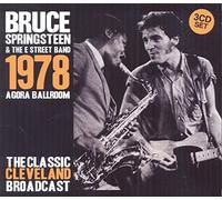 Springsteen, Bruce - Agora Ballroom 1978: The Classic Cleveland Broadcast