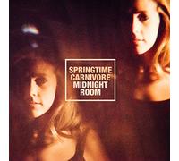 Springtime Carnivore - Midnight Room