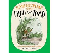 Springtime with Frog and Toad – Harper Collins Publishers