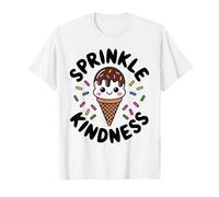 Sprinkle Kindness Everywhere Wear Kindness Proudly T-Shirt