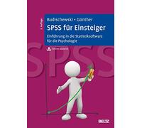 SPSS fur Einsteiger: Einfuhrung in die Statisti, Budischewski, Gunther.
