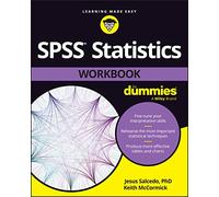 SPSS Statistics Workbook For Dummies
