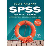 SPSS Survival Manual: A step by step guide to data analysis using IBM SPSS