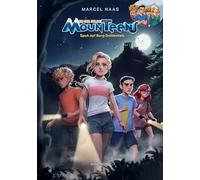 Spuk auf Burg Dohlenfels: Der siebte Fall für die MounTeens