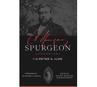 Spurgeon Commentary: 1-2 Peter and Jude