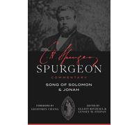 Spurgeon Commentary: Song of Solomon and Jonah