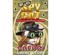 Spy Cat: Safari (Spy Pets)