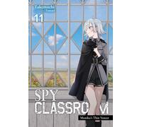 Spy Classroom, Vol. 11 (light novel): Monika's Thin Veneer