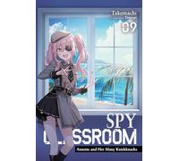Spy Classroom, Vol. 9 (light novel): Annette and Her Many Knickknacks (Spy Classroom (Light Novel))
