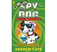 Spy Dog Unleashed: Volume 3