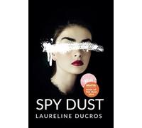 Spy Dust: Mafia Romance & Spy Thriller (Russian Gambit)