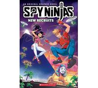 Spy Ninjas Graphic Novel 2 New Recruits