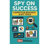 Spy on Success: Competitor Research & Spy Tools