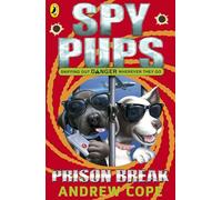 Spy Pups: Prison Break: 2
