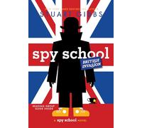 Spy School British Invasion