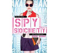Spy Society: An AKA Novel (Volume 1)