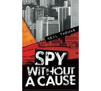Spy Without a Cause