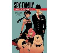Spy x Family: Family Portrait: (Spy x Family Novels)