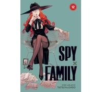 Spy x Family, Vol. 12 : Volume 12