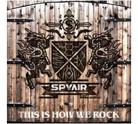 Spyair - This Is How We Rock