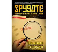 Spygate: The Attempted Sabotage of Donald J. Trump