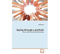 Spying through a porthole: Scrum with Intercultural dimensions