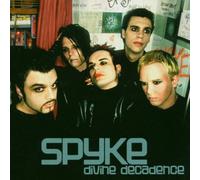 Spyke - Divine Decadence