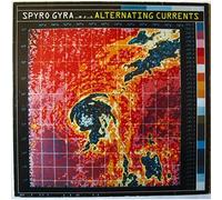 SPYRO GYRA - SPYRO GYRA - ALTERNATING CURRENTS