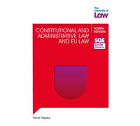 SQE - Constitutional and Administrative Law and EU Law 4e