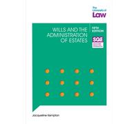 SQE Wills and the Administration of Estates 5e