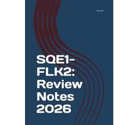 SQE1- FLK2: Review Notes 2026