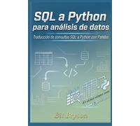 SQL a Python para análisis de datos: Traducción de consultas SQL a Python con Pandas