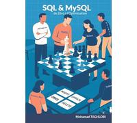 SQL & MySQL: de Zéro à l'Optimisation