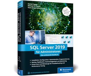 SQL Server 2019 für Administratoren: Das umfassende Handbuch. Inkl. Analysis und Reporting Services