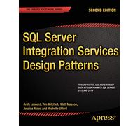 SQL Server Integration Services Design Patterns