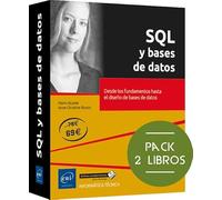 SQL y bases de datos - Packs de 2 libros: Desde los fundamentos hasta el diseño de bases de datos: Packs de 2 libros: Desde los fundamentos hasta el ... bases de datos (Pack Recursos Informáticos)