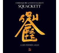 Squackett - A Life Within A Day (Deluxe Edition)