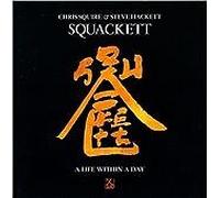 Squackett - A Life Within A Day (Deluxe Edition)