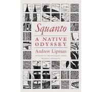 Squanto: A Native Odyssey