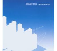 Square City - Sketches of the City