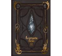 Encyclopaedia Eorzea -The World of Final Fantasy XIV- Volume III