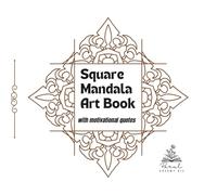 Square Mandala Art: Colouring Book - Digital detox (Mandala Art - Motivational Quotes)