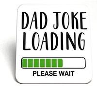 Square Novelty Coaster - Unique, Fun Birthday Gift for Him - Dad Joke Loading - Made in UK