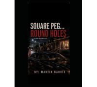 Square Peg...Round Holes (The Del Jones Cases)