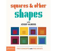 Squares & Other Shapes: with Josef Albers