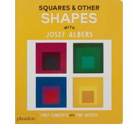 Squares & Other Shapes : with Josef Albers