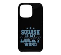Squash is my Lucky Word Case for iPhone 13 Pro
