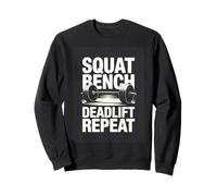 Squat Bench Deadlift Repeat Powerlifting Gym Workout Sweatshirt