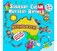 Squeaky Clean Nursery Rhymes: Down Under